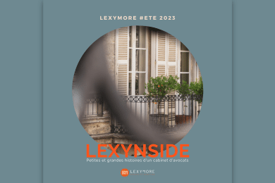 LEXYMORE Avocats LEXYNSIDE Eté 2023